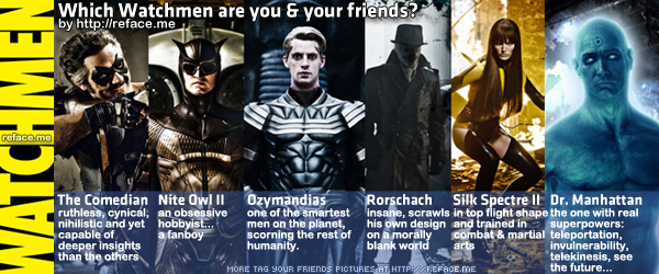 Tag your friends as Watchmen (movie) characters